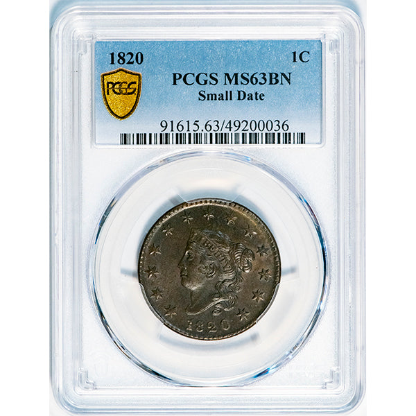 (1615) 1820 1C Small Date PCGS MS63BN