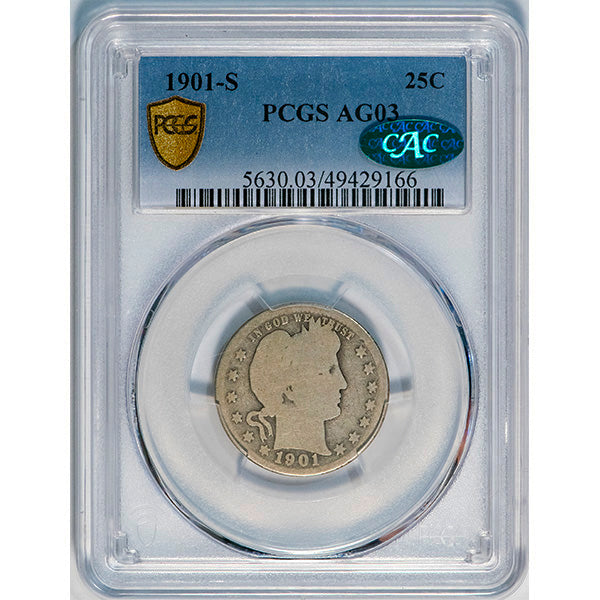 (5630) 1901-S 25C PCGS AG03 CAC