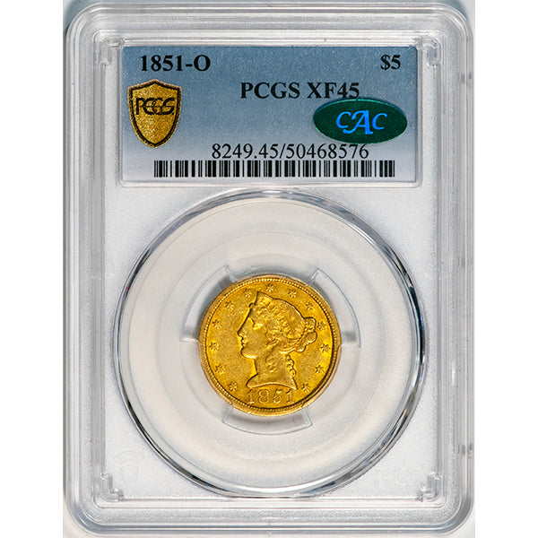 (8249) 1851-O $5 PCGS XF45 CAC