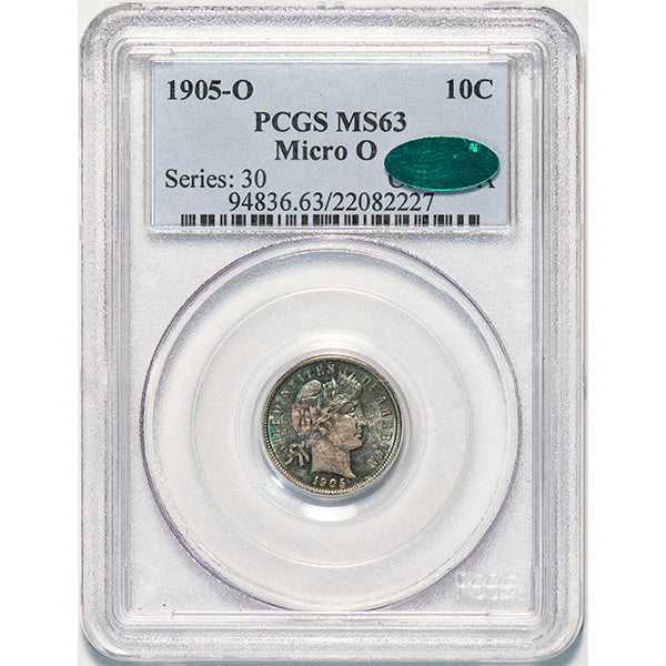 (4836) 1905-O 10C Micro O PCGS MS63 CAC