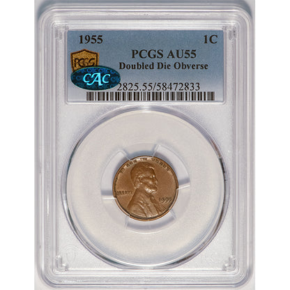 (2825) 1955 1C Doubled Die Obverse PCGS AU55 CAC
