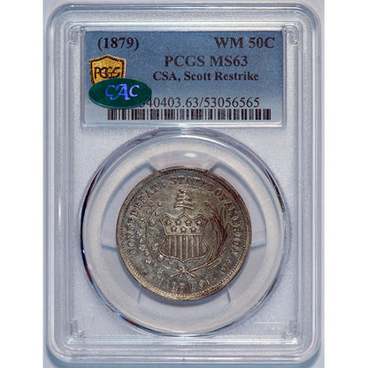 (540403) (1879) WM 50C CSA, Scott Restrike PCGS MS63 CAC